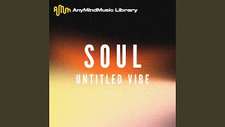 Untitled Vibe Soul [upl. by Siuraj]