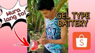 GEL TYPE BATTERY  MAGANDA KAYA [upl. by Keily761]