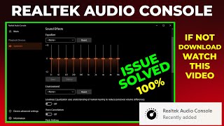 How to Download and Install Realtek Sound Console in Window 10 amp 11 [upl. by Brett749]