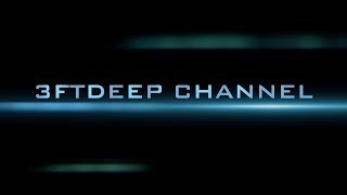 3ftDeepTrailer [upl. by Archambault]