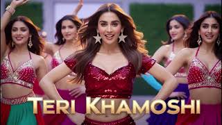 Teri khamoshi  New Item Song  Item Song 2024  Bollywood Songs  Hits Romantics Songs [upl. by Tatianas881]