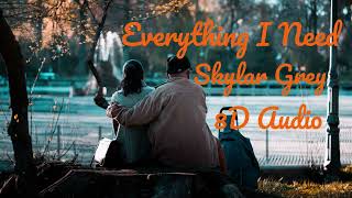 Skylar Grey  Everything I Need 8D Audio [upl. by Denzil948]