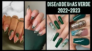 DISEÑOS DE UÑAS VERDES 2022 UÑAS COLOR VERDE 2023 uñas2022 diseñosdeuñas tendenciaenuñas uñas [upl. by Asiluj]