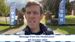 OBH  Message from the Headmaster  4th October 2024 [upl. by Eerazed]