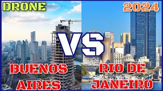 🇦🇷 BUENOS AIRES ARGENTINA VS RIO DE JANEIRO BRAZIL🇧🇷 2024 DRONE [upl. by Enileda]