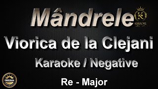 Viorica de la Clejani  Mandrele  Karaoke  Negative  ReMaj [upl. by Anuaek]