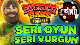 BİGGER BASS BONANZA  HASAN EMMİ VERDİ VERİŞTİRDİ 10X YOLUNDA [upl. by Siletotsira12]