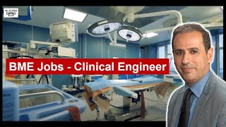 Biomedical Engineering Jobs  Clinical Engineer [upl. by Kciredorb74]