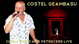 Costel Geambasu  Colaj Muzica De Petrecere Live  Melodii Nemuritoare [upl. by Matlick]