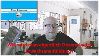 Wie wird man Dozent in der Erwachsenenbildung [upl. by Dave]