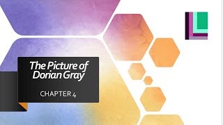 Chapter 4 part 1 analysis of The Picture of Dorian Gray by Oscar Wilde [upl. by Romona]