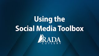 Using the Social Media Toolbox  Rada Cutlery Fundraising [upl. by Iliak]