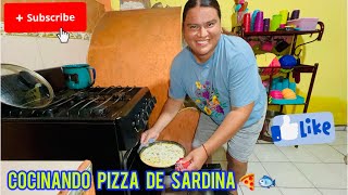 Cocinando pizza de sardina 🍕🐟 [upl. by Sprague]