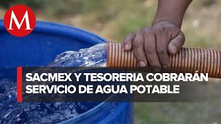 Finanzas de CdMx y Sacmex alistan control de cobro de agua centros de pago cerrarán 7 días [upl. by Wichman4]