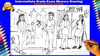 people Shoping Clothes memory drawing 2023  intermediate grade exam drawing 2023 कपडे खरेदी करणारे [upl. by Annairam]