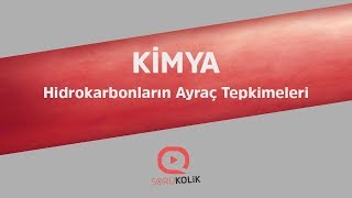 YKSAYTORGANİK KİMYA Hidrokarbonların Ayraç Tepkimeleri [upl. by Ahsytal806]