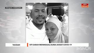 SITI SARAH RAISUDDIN JANGAN DI UCAP SELAMAT TINGGAL  AL FATIHAH [upl. by Omura331]