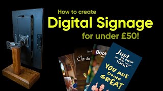 How to create digital signage for less than £50 [upl. by Yovonnda225]