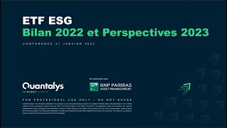 Webinaire  Les ETF ESG de plus en plus présents dans les allocations Bilan 22 et perspectives 23 [upl. by Enitsirk]