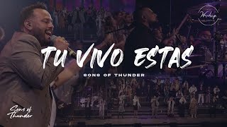 Tu Vivo Estás  Sons of Thunder [upl. by Jaeger]