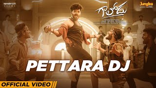 Pettara DJ  Full Video  Gaalodu  Bheems Ceciroleo  Nakash Aziz  Sudheer  Latest Telugu Song [upl. by Januarius13]