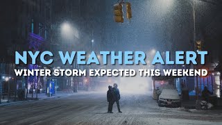 Weather Alert Snow Expected in NYC This Weekend [upl. by Shank]