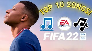 FIFA 22 TOP 10 SONGS OFFICIAL SOUNDTRACK [upl. by Barret202]