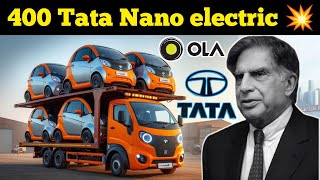 Tata Nano Electric 2024 Ficelift  Tata gives 400 electric Tata Nanos to Ola [upl. by Lundquist]