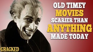 Old Timey Movies Scarier Than Anything Made Today [upl. by Salahi]