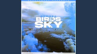 Birds In The Sky Mazzal20 Remix [upl. by Ennairrac930]