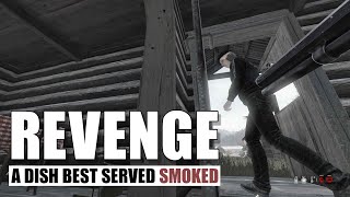 DayZ  Revenge in 3 Acts [upl. by Sasnak]