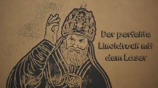 Der perfekte Linoldruck mit dem Lasercutter  Linoleum lasern  Deutsch [upl. by Aileahcim826]