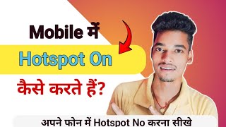 Hotspot On Kese Kare  How To On Hotspot In Your Phone [upl. by Attenwad]