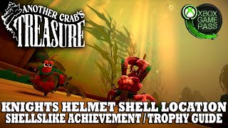 Another Crabs Treasure  How to Find Knights Helmet  Shellslike Achievement  Trophy Guide [upl. by Hamaso]