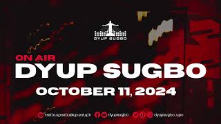 DYUP Sugbo LIVE  October 11 2024 FRIDAY [upl. by Roban657]