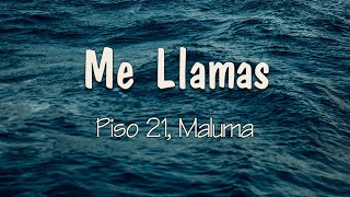 Piso 21 Maluma  Me Llamas Remix Letra  Y ya son más de la una y no contesta ¿dónde estará [upl. by Schuh]