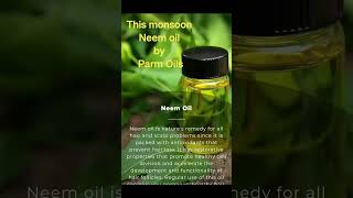 neem oil by parm makers skincare naturalskincare haircare organic [upl. by Eedeed286]