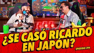 Episodio 294  ¿Se casó Ricardo en Japón [upl. by Aurelio]