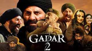 Gadar 2 Full Movie in Hindi HD details amp review  Sunny Deol Ameesha Patel Utkarsh Sharma [upl. by Cower]