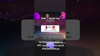 1st win of Qatar in AFC qualifying AFC in 3rd round for 2026 worldcup ⚽⚽share trendlike world [upl. by Nevanod670]