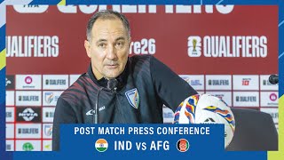 IND vs AFG  Post match press conference  FIFA World Cup qualifiers  ft Igor Stimac [upl. by Quincy]