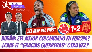 ¿Jhon Jader Durán es el Mejor Colombiano en Europa ¿Cabe el quotGracias Guerrerasquot  LaLigaDeLaLiga [upl. by Friedberg61]