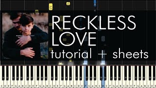 Cory Asbury  Reckless Love  Piano Tutorial  Sheets [upl. by Nnylyaj363]