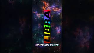 LIBRA HOY  Horóscopo de hoy [upl. by Hulbard790]