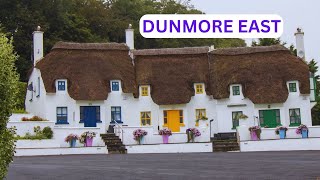 DUNMORE EAST AND ITS THATCHED COTTAGES [upl. by Ettenil]