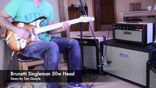 Brunetti Singleman Head Demo by Tom Quayle [upl. by Marjana51]