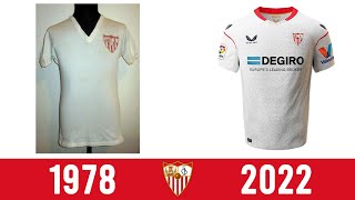 Sevilla Kit History 19782022 [upl. by Neerual448]