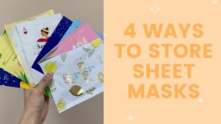 4 Ways to Store Your Sheet Mask  FaceTory [upl. by Nino]