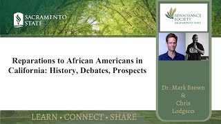 Reparations to African Americans in California  DR MARK BROWN AND CHRIS LODGSON [upl. by Sehguh141]