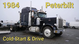 Peterbilt 359 EXHD Cold Start amp Drive [upl. by Kerwinn]